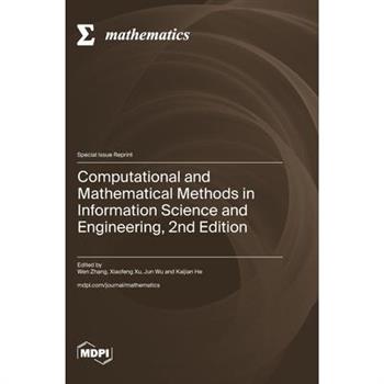 Computational and Mathematical Methods in Information Science and Engineering, 2nd Edition