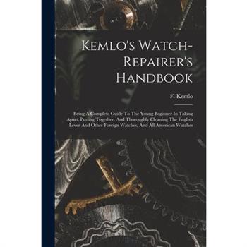 Kemlo's Watch-repairer's Handbook