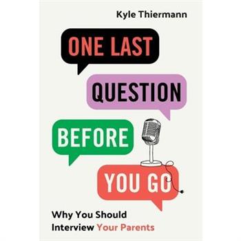 One Last Question Before You Go