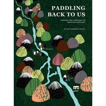 Paddling Back to Us