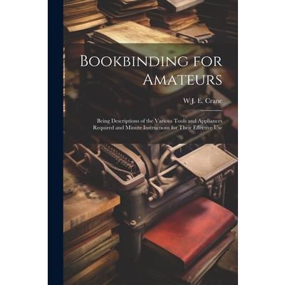 Bookbinding for Amateurs