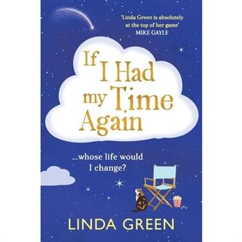 If I Had My Time Again