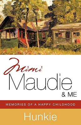 Mimi, Maudie & Me