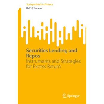 Securities Lending and Repos