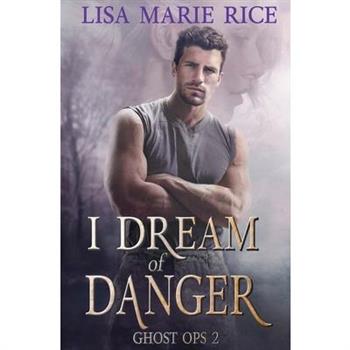 I Dream of Danger