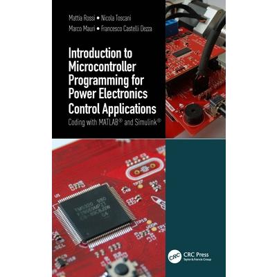 Introduction to Microcontroller Programming for Power Electronics Control Applications
