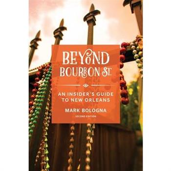 Beyond Bourbon St.