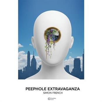 Peephole Extravaganza