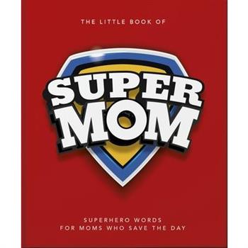 The Little Book of Supermom