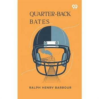 Quarter-Back Bates