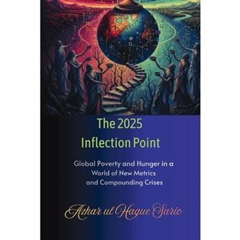 The 2025 Inflection Point