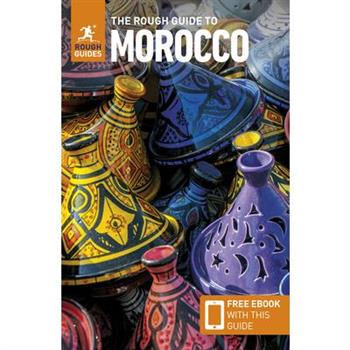 The Rough Guide to Morocco: Travel Guide with Free eBook