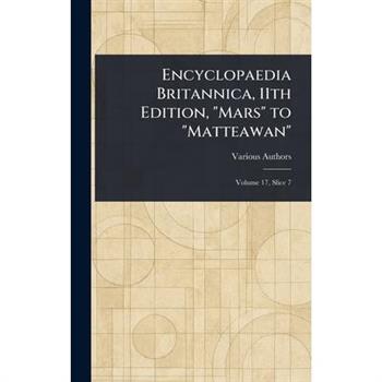 Encyclopaedia Britannica, 11th Edition, "Mars" to "Matteawan"