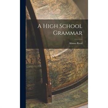 A High School Grammar