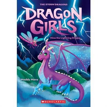 Mina the Lightning Dragon (Dragon Girls #14)