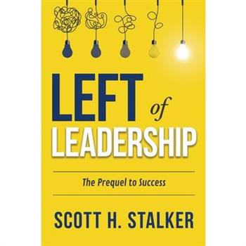 Left of Leadership