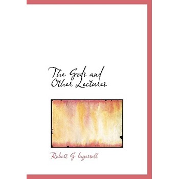 The Gods and Other Lectures
