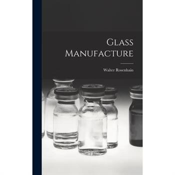 Glass Manufacture