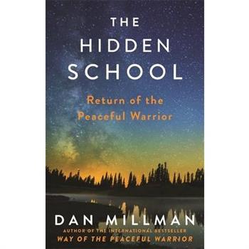 The Hidden School: Return Of The Peaceful Warrior隱藏的學校