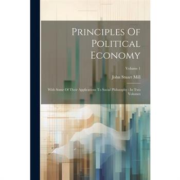 Principles Of Political Economy