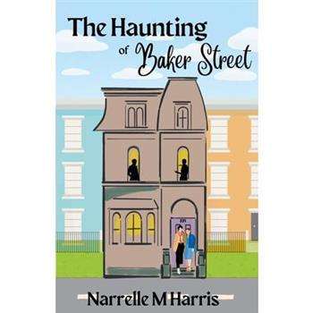The Haunting of Baker Street