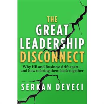 The Great Leadership Disconnect