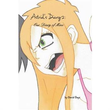 Astrid’s Diary 2