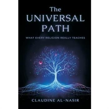 The Universal Path