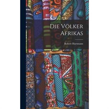 Die V繹lker Afrikas