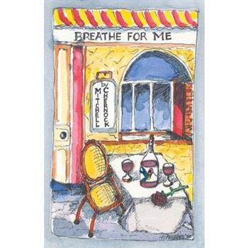 Breathe for Me!