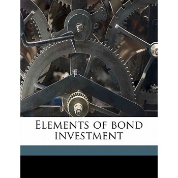 Elements of Bond Investment