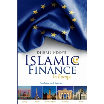 Islamic Finance in Europe