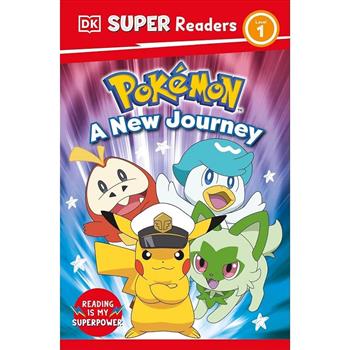 DK Super Readers Level 1 Pokemon a New Journey (DK Super Readers)