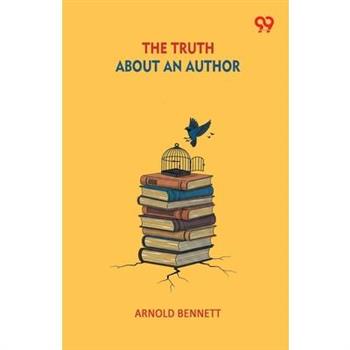 The Truth About An Author