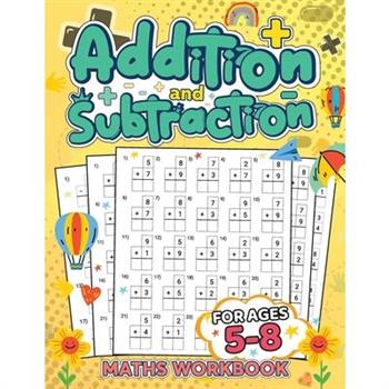 Addition and Subtraction Math Book for Kids Ages 5-8