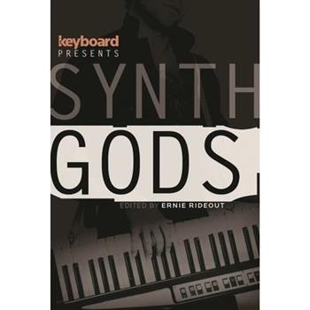 Keyboard Presents Synth Gods