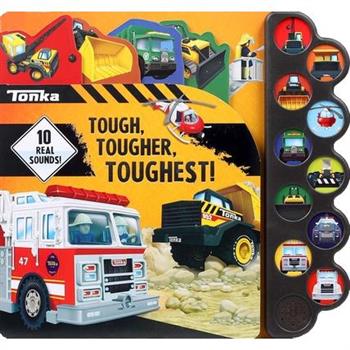 Tonka: Tough- Tougher- Toughest!