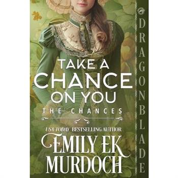 Take a Chance on You