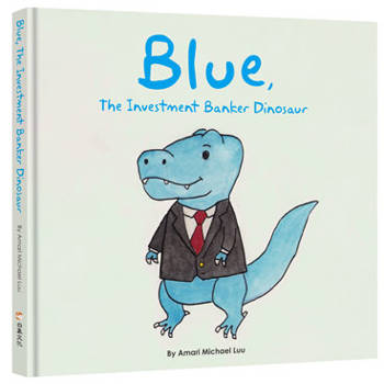 【電子書】Blue, The Investment Banker Dinosaur